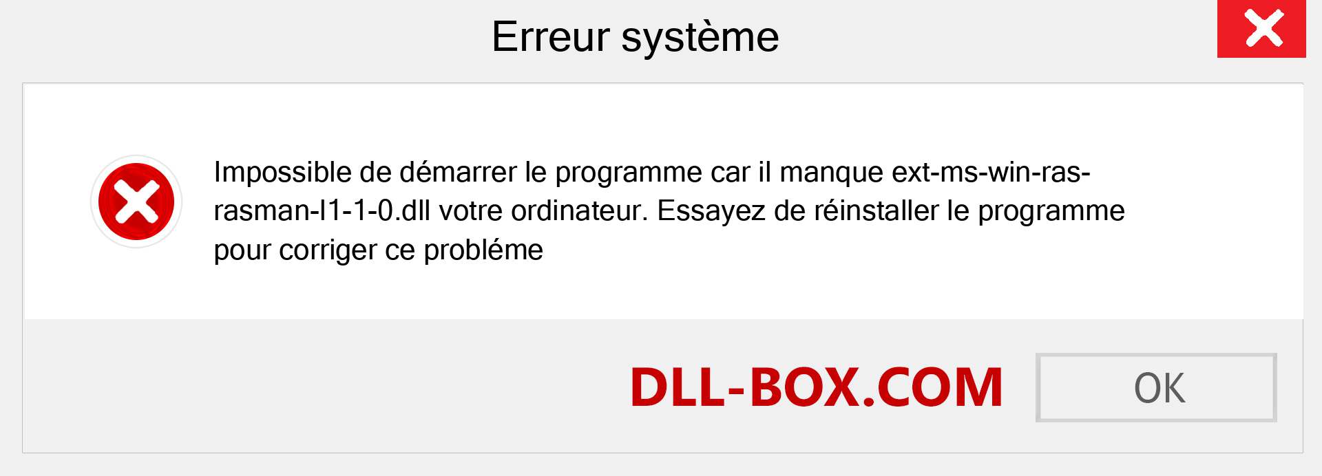 Le fichier ext-ms-win-ras-rasman-l1-1-0.dll est manquant ?. Télécharger pour Windows 7, 8, 10 - Correction de l'erreur manquante ext-ms-win-ras-rasman-l1-1-0 dll sur Windows, photos, images